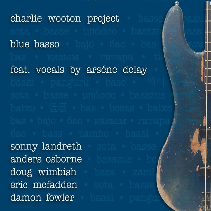 The Charlie Wooton Project - Blue Basso - CD